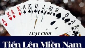 Tìm hiểu chi tiết luật chơi Tiến lên miền Nam trên 86bet dành cho người mới